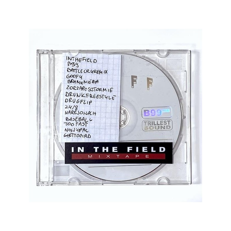 IN THE FIELD MIXTAPE...