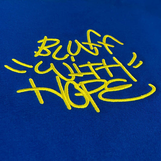 BLUFF WITH HOPE
